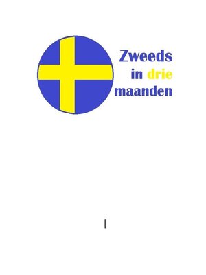 cover image of Zweeds in drie maanden
